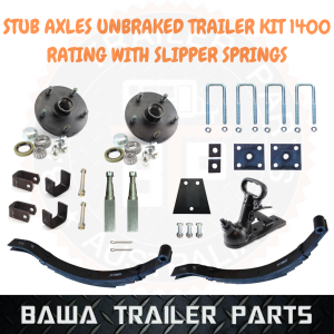 DIY Stub Axle Trailer Kit 1400KG Rated with Slipper Springs Lazy Hubs & Coupling