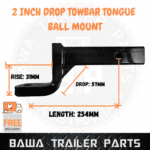 Heavy Duty 3650kg HD SERIES Ball Mount 57mm DROP 31mm RISE Towbar Tongue Hitch - Image 2